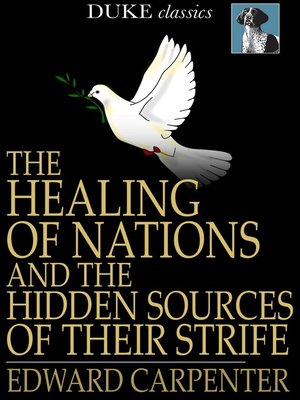 cover image of The Healing of Nations and the Hidden Sources of Their Strife